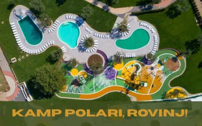 Kamp Polari, Rovinj – provedite nezaboravan odmor okruženi stoljetnim maslinama, borovom šumom,, kristalno čistim morem i opuštajućom mediteranskom atmosferom!