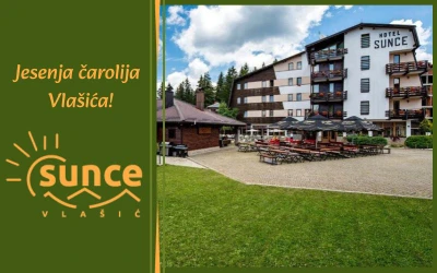 Vlašić u jesenskom ruhu – uživajte u čarima planine, miru prirode i opuštanju u Wellness & Spa centru Hotela Sunce 3*!