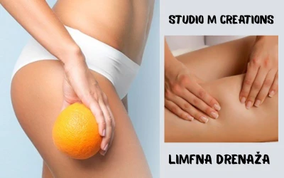 Studio M Creations I Limfna drenaža kao prirodan saveznik u borbi protiv otoka i celulita!